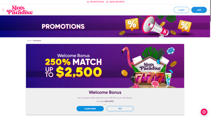 Slots of Paradise Casino Sign Up To Claim a 250% Bonus!